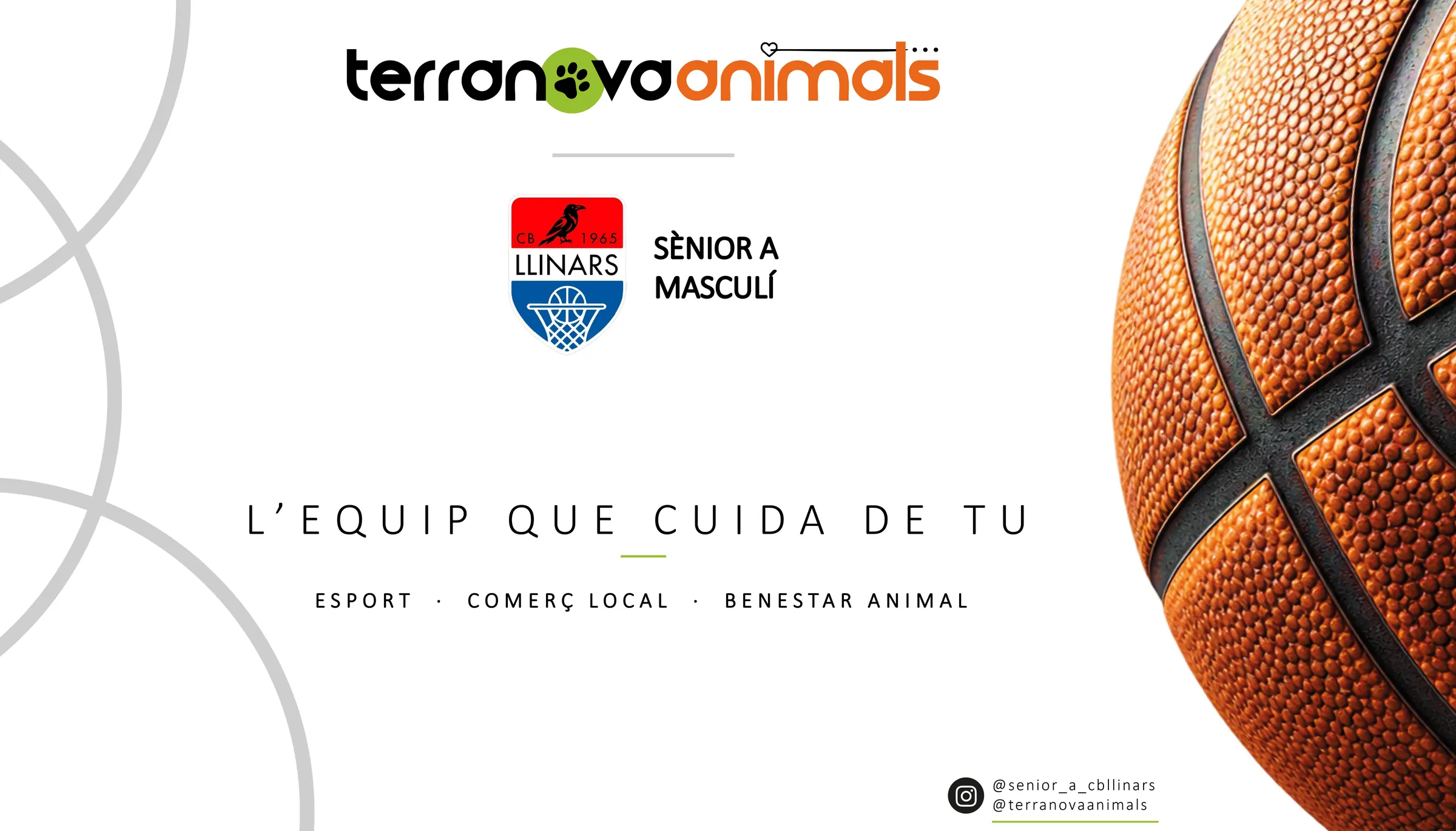 Terranova Animals, patrocinador del CB Llinars Sènior A Masculí. L'equip que cuida de tu esport, comerç local i benestar animal.